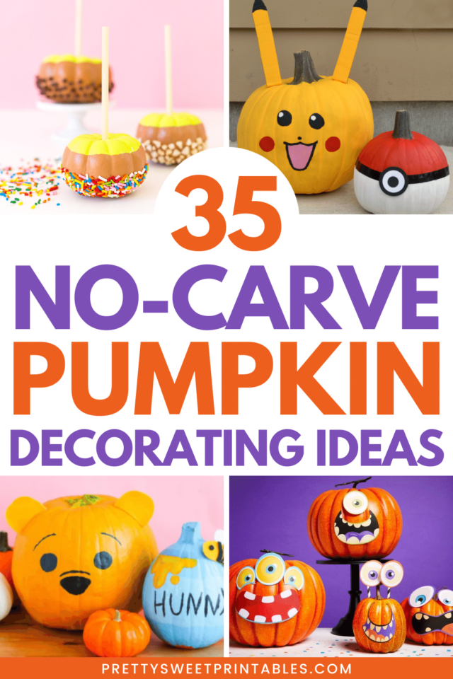 35 Best No Carve Pumpkin Decorating Ideas - Pretty Sweet
