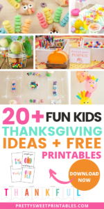 24 Fun Kids Thanksgiving Party Ideas | Pretty Sweet Printables