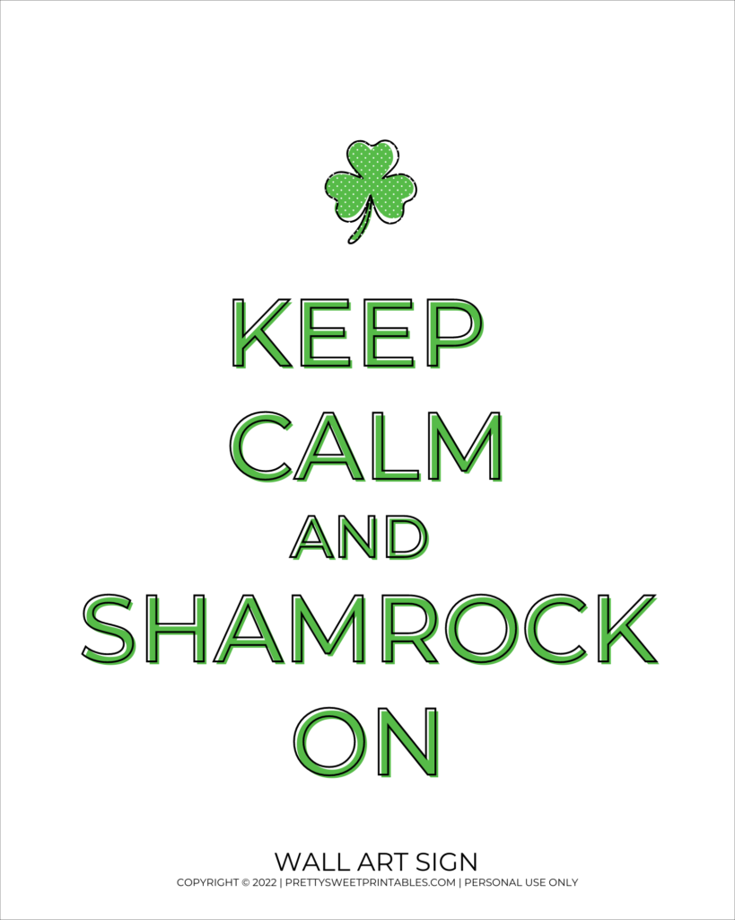 keep calm and shamrock on