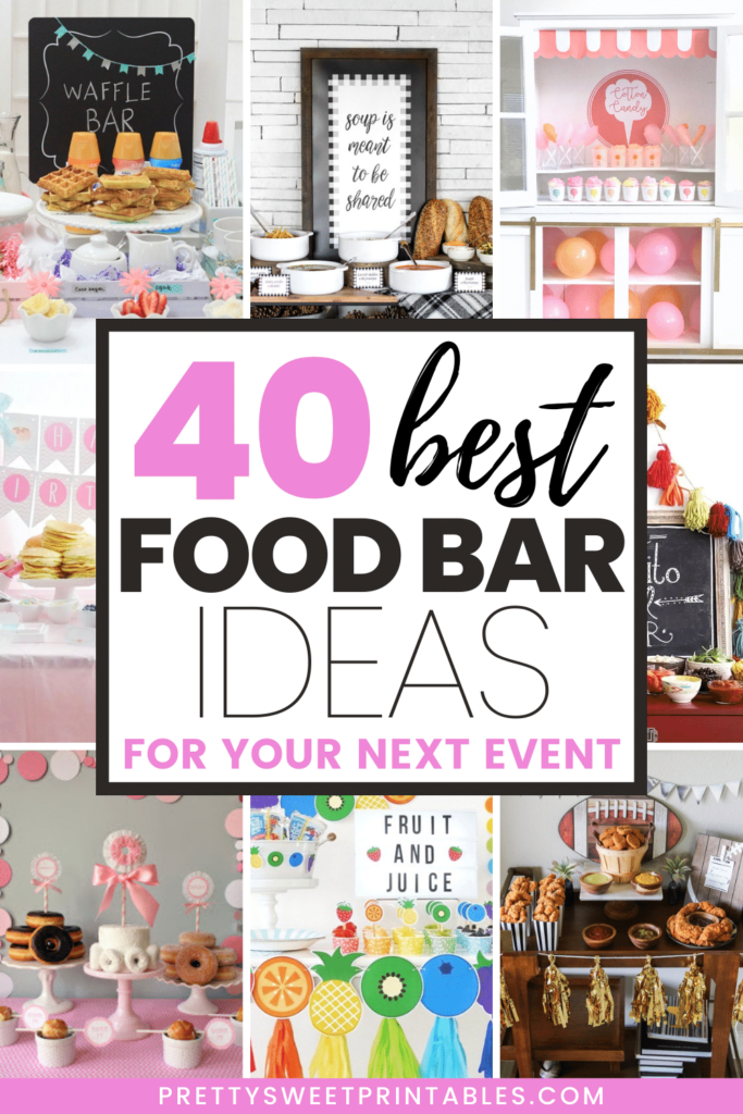 best food bar ideas