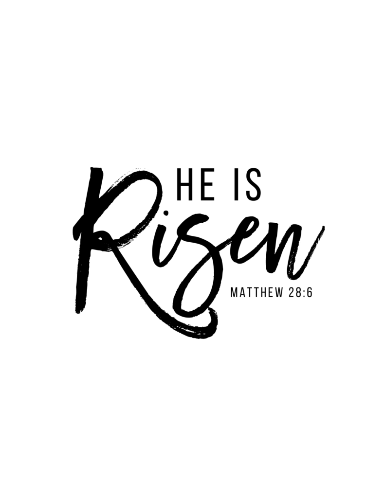 he is risen black and white print