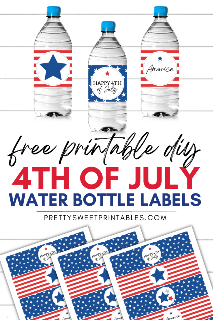 Free Printable 4th of July Water Bottle Labels For A Patriotic Bash -  Pretty Sweet